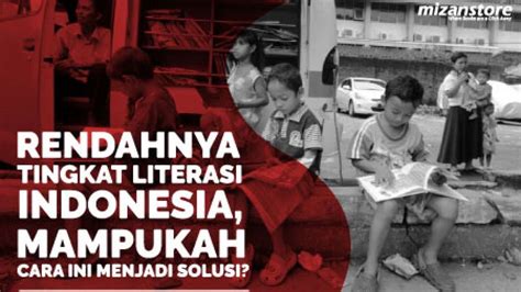 Budaya Literasi Indonesia Rendah
